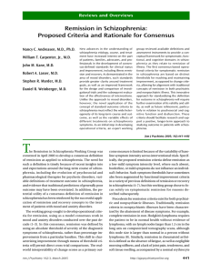 Remission in Schizophrenia: Proposed Criteria and Rationale for
