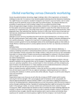 Global marketing versus Domestic marketing