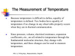 Temperature Scales Temperature Scales