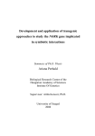 Development and application of transgenic approaches to