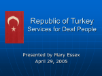 Republic of Turkey Services for Deaf People