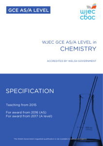 GCE Chemistry Specification (From 2015 - WALES ONLY
