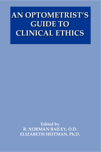 An Optometrist`s Guide to Clinical Ethics: PDF Version