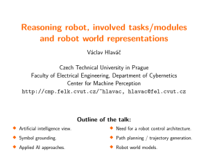 Reasoning robot, involved tasks/modules and robot world