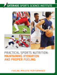 Practical Sports Nutrition: Maintaining Hydration and Proper Fueling