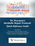 Dr. Pescatore`s Metabolic Repair Protocol: Quick Reference Guide