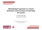 Methodological approach to a massive destination
