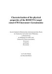 Characterization of the physical properties of the ROSETTA target
