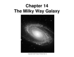 Chapter 14 The Milky Way Galaxy