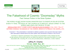 The Falsehood of Cosmic “Doomsday” Myths