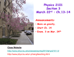 Physics 2101 Section 3 March 22 : Ch.13