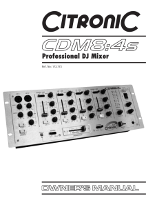 The CDM8:4s Professional DJ Mixer