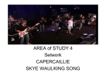 AREA of STUDY 4 Setwork CAPERCAILLIE SKYE WAULKING SONG