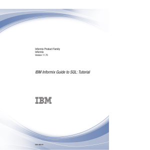 IBM Informix Guide to SQL: Tutorial