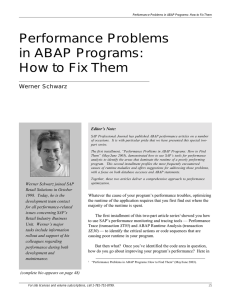 Performance Problems in ABAP Programs: How to Fix Them Werner Schwarz