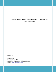CS2258 DATABASE MANAGEMENT SYSTEMS LAB MANUAL  R.SAVITHRI