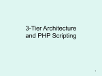3-Tier Architecture and PHP Scripting 1