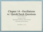 Chapter 14 - Oscillations w./ QuickCheck Questions