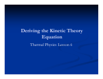 Deriving the Kinetic Theory Equation