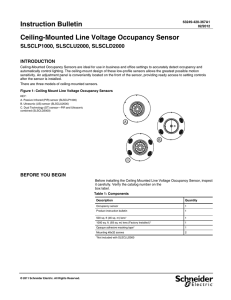 Ceiling-Mounted Line Voltage Occupancy Sensor