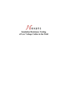Insulation Resistance Testing of Low Voltage Cables in the