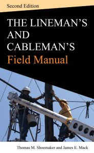 The Lineman`s and Cableman`s Field Manual