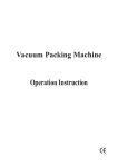 Vacuum Packing Machine Operation Instruction