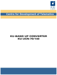 KU Band Up Convertor - C-DOT Centre for Development of Telematics