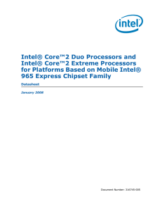 Intel® Core™2 Duo Processors and Intel® Core™2 Extreme