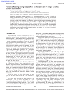 Factors affecting energy deposition and expansion in