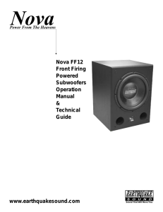 Nova FF12 Front Firing Powered Subwoofers Operation Manual