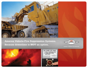 Amerex Vehicle Fire Suppression Systems. Because downtime is