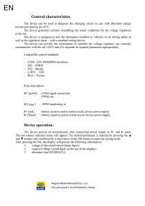 General characteristics. Device operation.