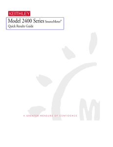 Model 2400 Series SourceMeter Quick Results Guide