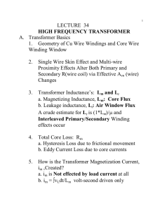 LECTURE 34 HIGH FREQUENCY TRANSFORMER A. Transformer