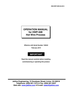 OPERATION MANUAL for HWP-50E Hot Wire Process IMPORTANT