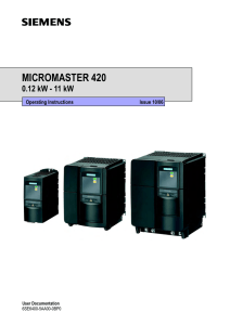 MICROMASTER 420 0.12 kW - 11 kW Operating Instructions Issue 10/06