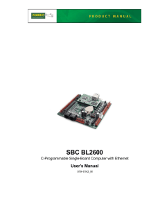 SBC BL2600 User’s Manual C-Programmable Single-Board Computer with Ethernet 019–0142_M