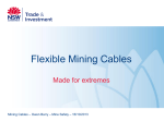 Flexible Mining Cables Made for extremes Mining Cables