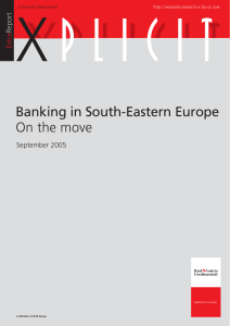 Banking in South-Eastern Europe On the move