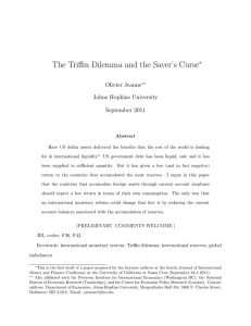 The Triffin Dilemma and the Saver`s Curse - Economics