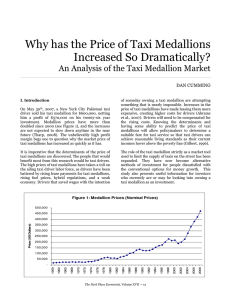 Why has the Price of Taxi Medallions Increased So Dramatically?
