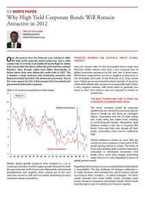 O Why High Yield Corporate Bonds Will Remain Attractive in 2012