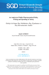 An Analysis of Public Pharmaceutical Policy, Pricing and