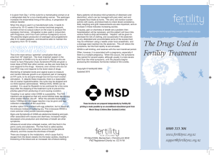 The Drugs Used in Fertility Treatment