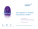Soft Capsules: A Versatile Drug Delivery System