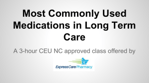 Most Commonly Used Medications in Long Term Care