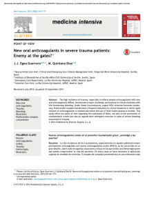 New oral anticoagulants in severe trauma patients: Enemy at the