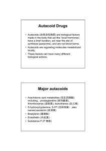 Autacoid Drugs Major autacoids