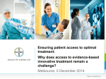 Ensuring patient access to optimal treatment